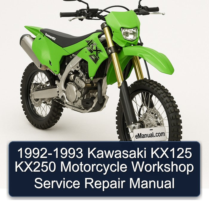 1992-1993 Kawasaki KX Series KX125 KX250 Motorcycle Service Repair Workshop Manual PDF
