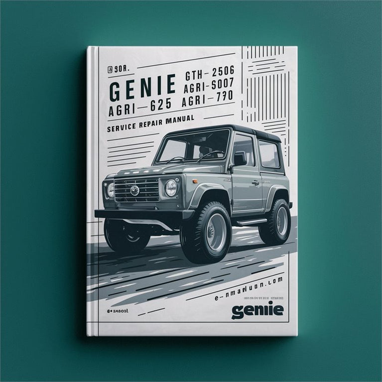 Genie GTH-2506 AGRI-625 GTH-3007 AGRI-730 Service Repair Workshop Manual PDF