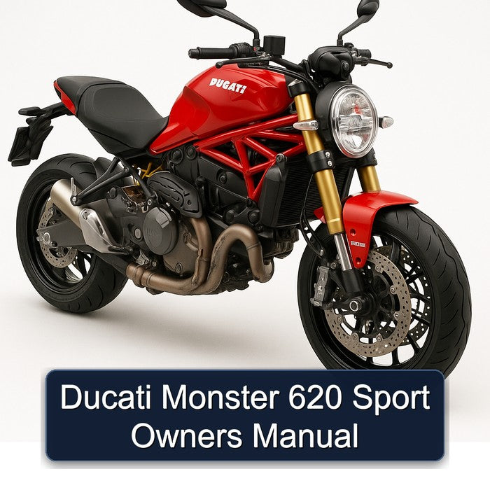 Ducati Monster 620 Sport Owners Owner's Manual PDF