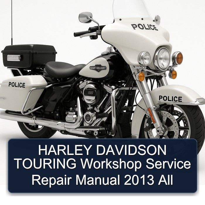 2013 Harley Davidson Touring All Service Repair Workshop Manual PDF