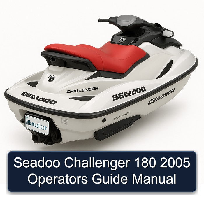 2005 Seadoo Challenger 180 Operators Service Repair Workshop Manual PDF