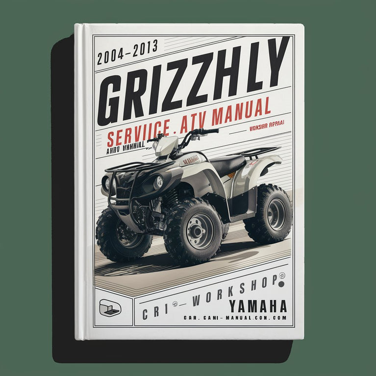 2004-2013 Yamaha Grizzly 125 Service Manual and ATV Owners Manual-Workshop Repair