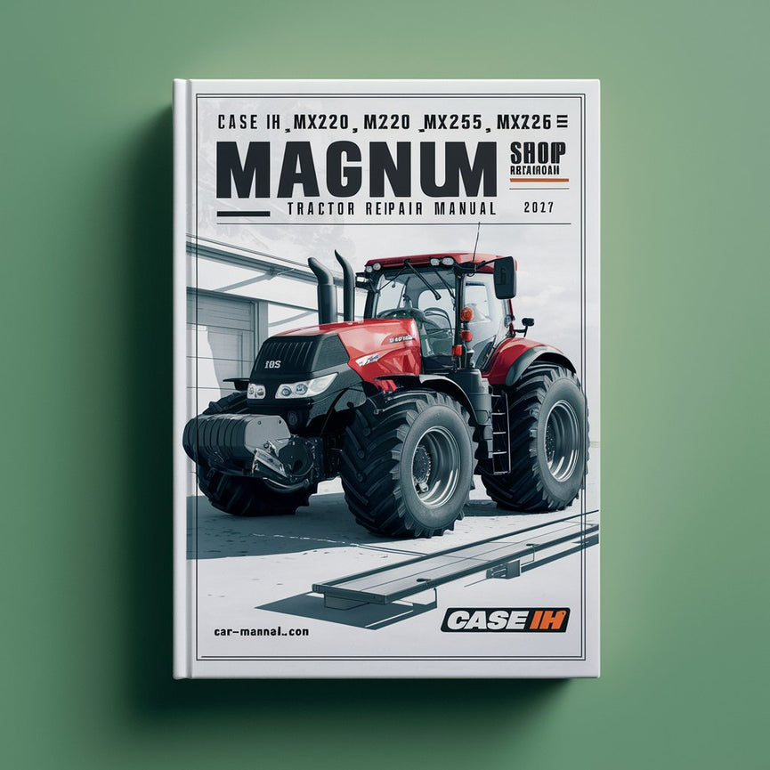 CASE IH MX210 MX230 MX255 MX285 MAGNUM Manual de reparación del taller de servicio de tractores Descargar PDF