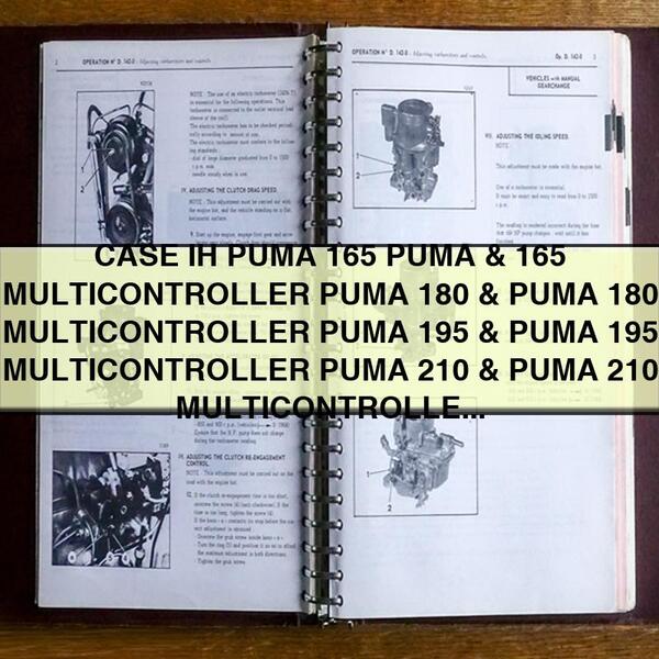 CASE IH PUMA 165 PUMA 165 MULTICONTROLLER PUMA 180 PUMA 180 MULTICONTROLLER PUMA 195 PUMA 195 MULTICONTROLLER PUMA 210 PUMA 210 MULTICONTROLLER Tractor Service Shop Repair Manual
