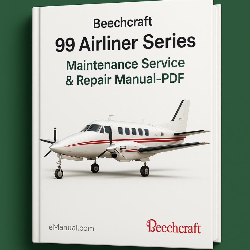 Beechcraft 99 Airliner Series Maintenance Service Repair Manual-PDF