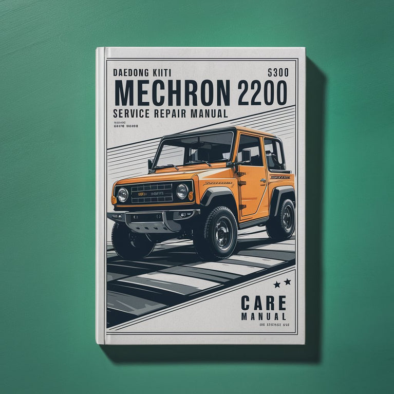 Daedong Kioti MECHRON 2200 UTV Service Repair Manual-PDF