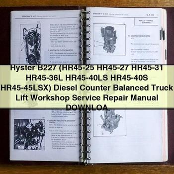 Hyster B227 Diesel Counter Balanced Truck Lift Service Repair Workshop Manual PDF