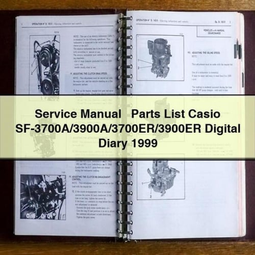 Service Repair Manual + Parts List Casio SF-3700A/3900A/3700ER/3900ER Digital Diary 1999