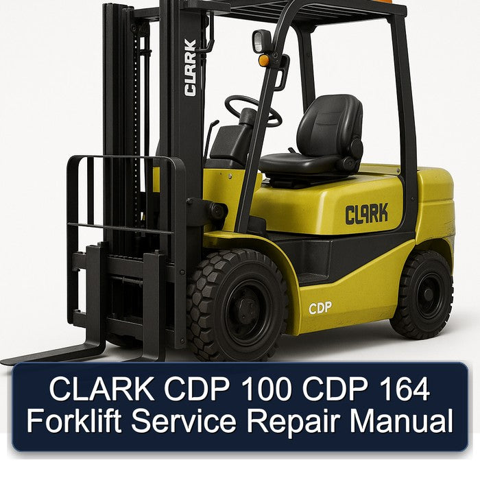 Clark CDP 100 164 Forklift Service Repair Workshop Manual PDF