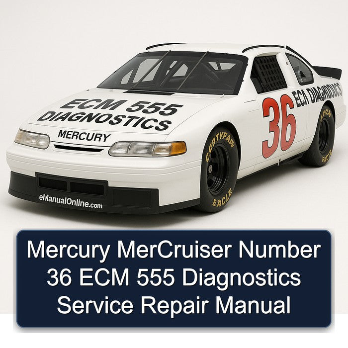 Mercury Mercruiser Number 36 ECM 555 Diagnostics Service Repair Workshop Manual PDF