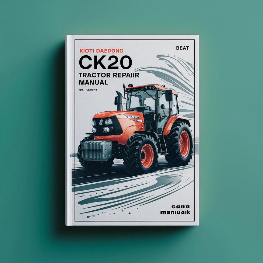 Kioti Daedong CK20 CK20H Tractor Service Repair Manual