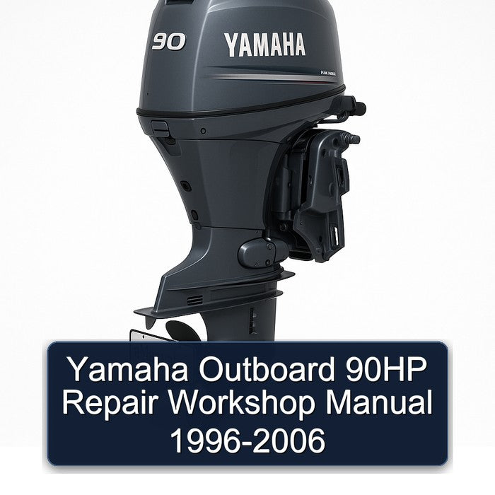 1996-2006 Yamaha Outboard 90HP Service Repair Workshop Manual PDF