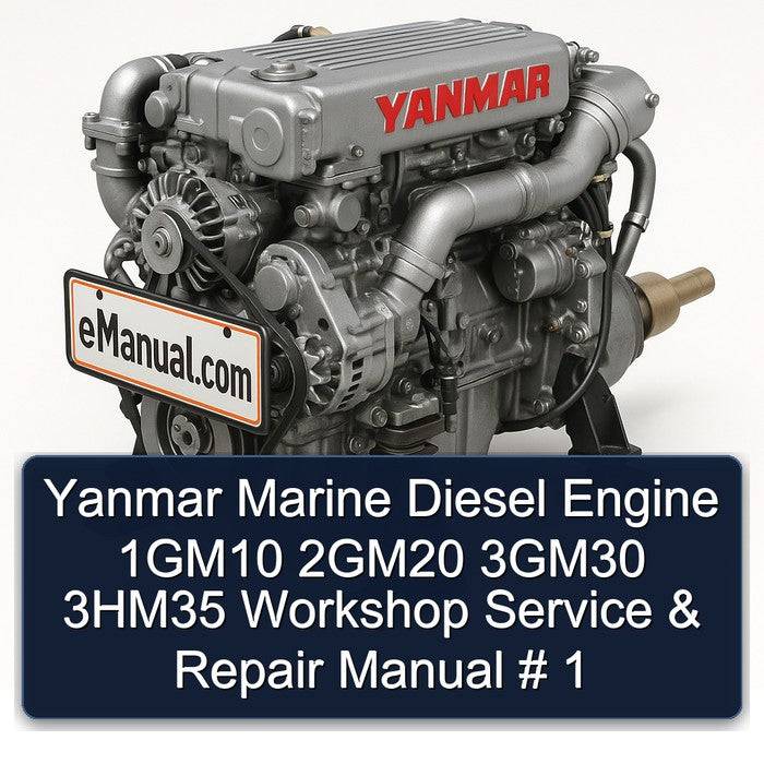 Yanmar Marine Diesel Engine 1gm10 2gm20 3gm30 3hm35 Service Repair Workshop Manual PDF