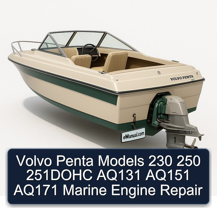 Volvo Penta Models 230 250 251DOHC AQ131 AQ151 AQ171 Marine Engine Service Repair Workshop Manual PDF
