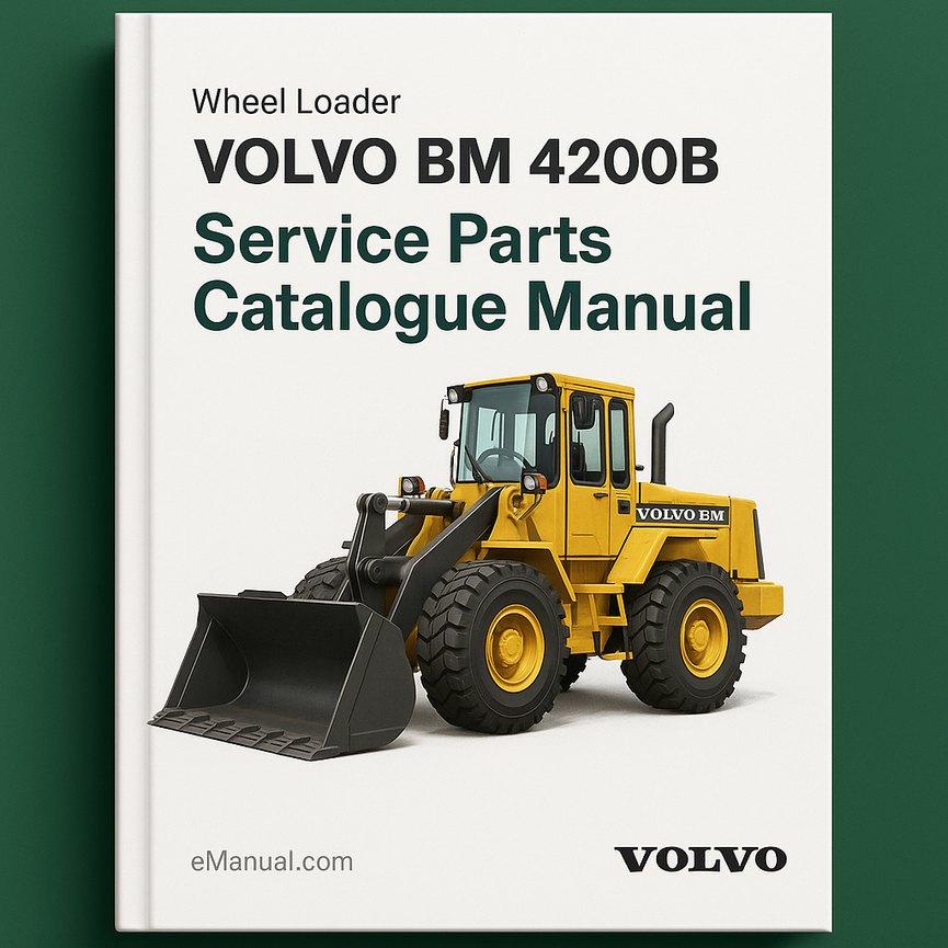 Volvo BM 4200B Wheel Loader Service Parts Catalogue Manual SN: 1-4949