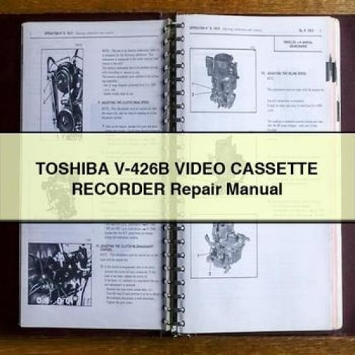 TOSHIBA V-426B Video CASSETTE RECORDER Repair Manual