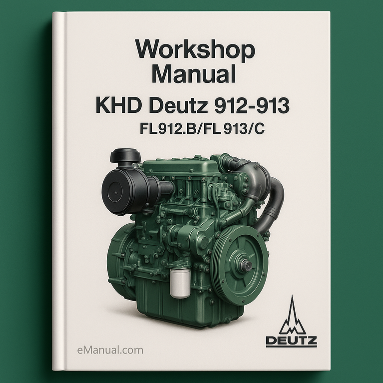 KHD Deutz 912-913 Workshop Manual FL912.B/FL 913/C