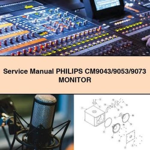 Service Repair Manual PHILIPS CM9043/9053/9073 MONITOR