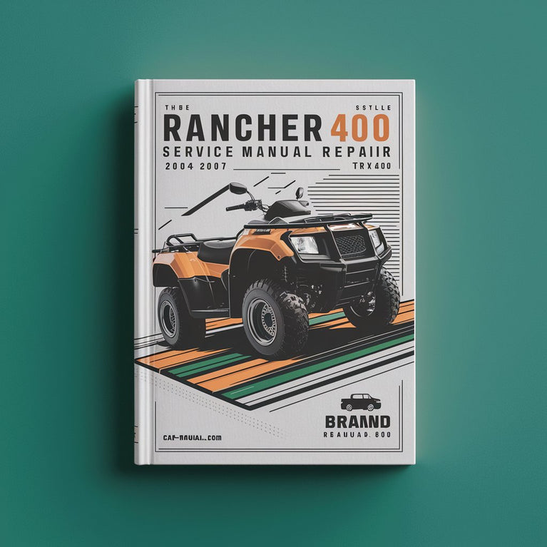 Rancher 400 Service Manual Repair 2004-2007 TRX400 PDF Download