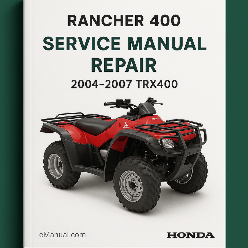 Rancher 400 Service Manual Repair 2004-2007 TRX400