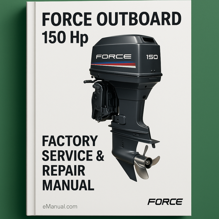 Force Outboard 150 Hp Factory Service Repair Manual