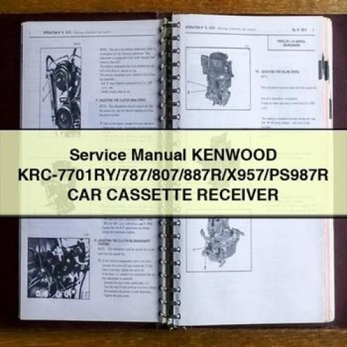 Service Repair Manual KENWOOD KRC-7701RY/787/807/887R/X957/PS987R CAR CASSETTE Receiver