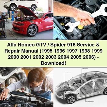 Alfa Romeo GTV/Spider 916 Service & Repair Manual (1995 1996 1997 1998 1999 2000 2001 2002 2003 2004 2005 2006)-PDF Download