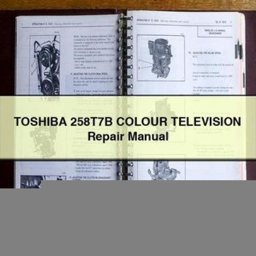 TOSHIBA 258T7B COLOUR TELEVISION Repair Manual