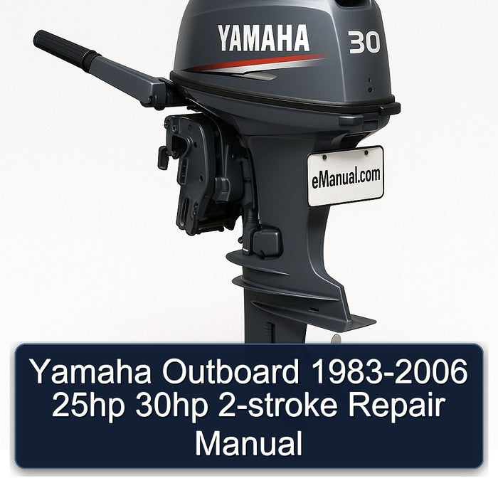 1983-2006 Yamaha Outboard - 25HP 30HP 2-stroke Service Repair Workshop Manual PDF