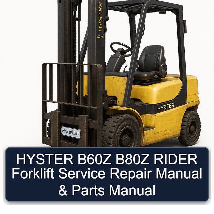 Hyster B60Z B80Z Rider Forklift Parts Catalog PDF