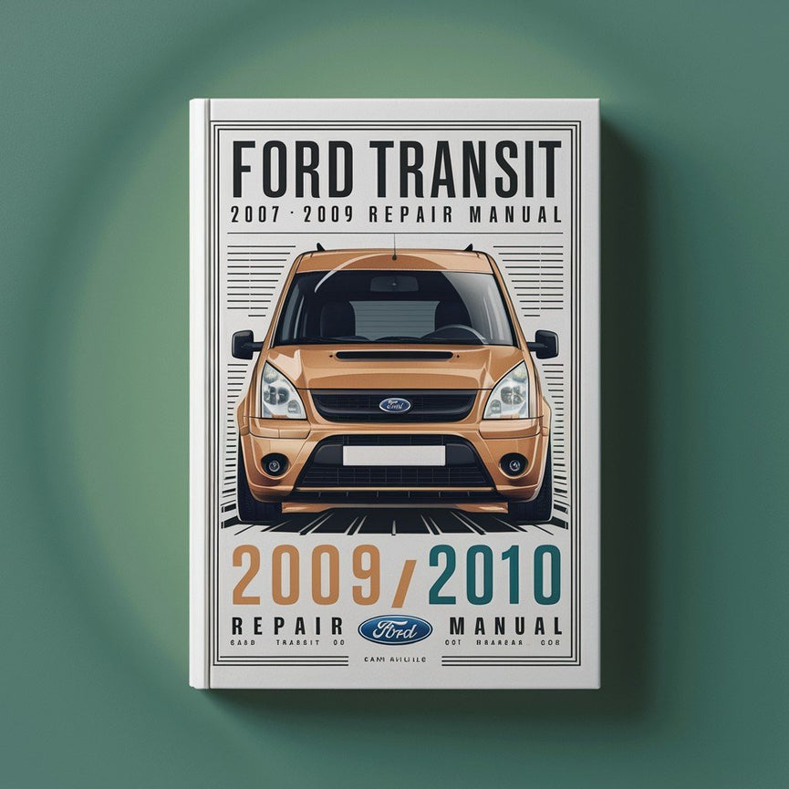 Ford Transit 2007 2008 2009 2010 Workshop Repair Manual