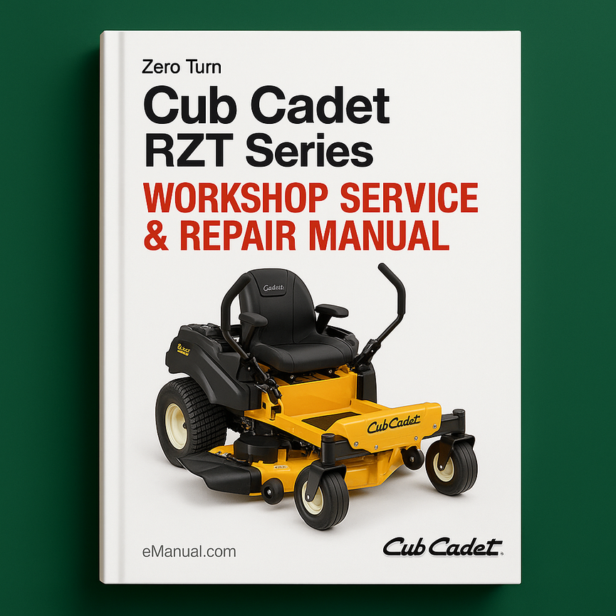 Cub Cadet Rzt Series Zero Turn Workshop Service Repair Manual