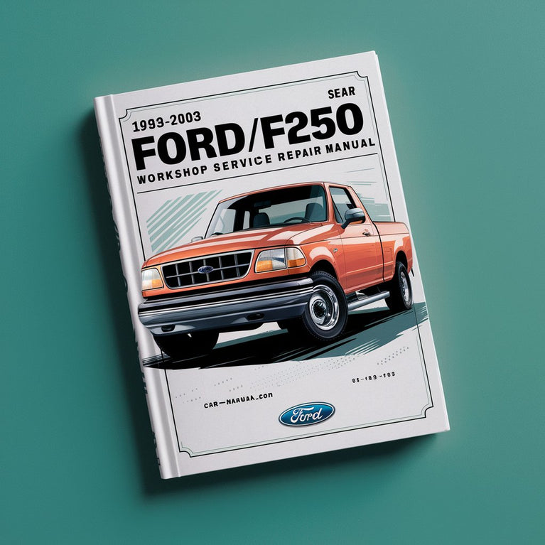 1993-2003 Ford F150/F250 Workshop Service Repair Manual