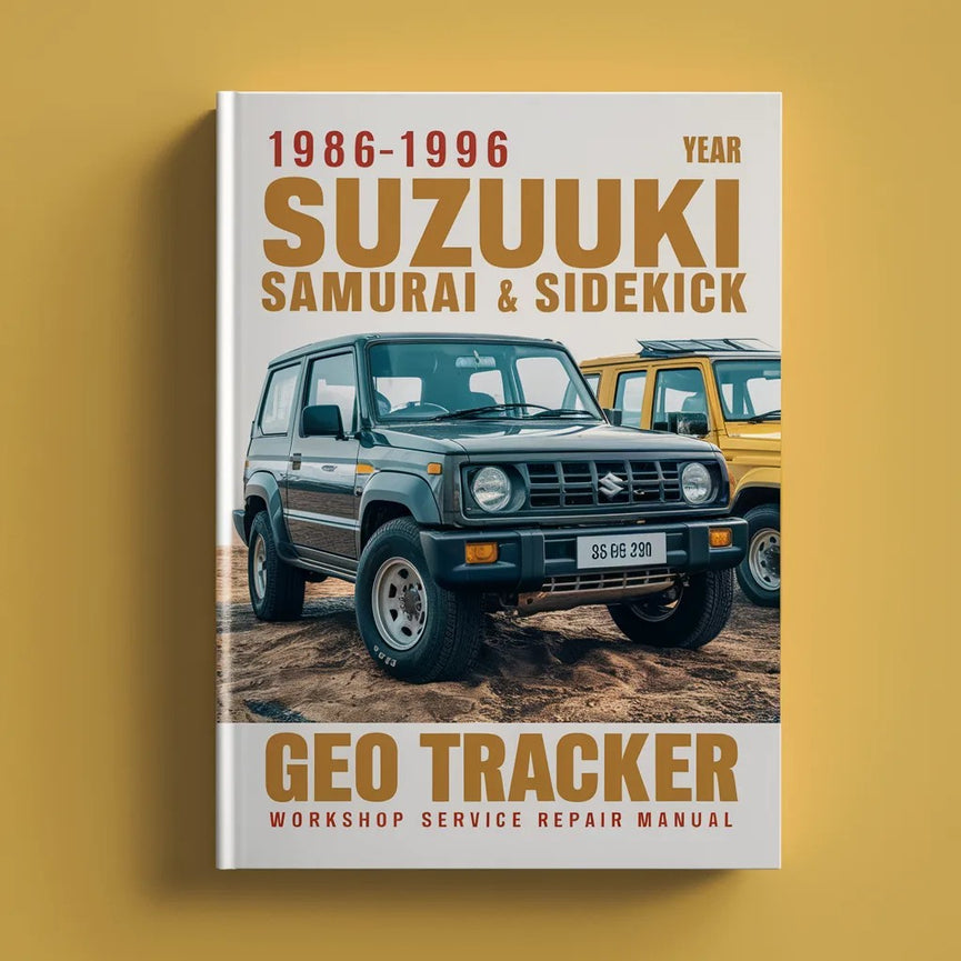 1986-1996 Suzuki SAMURAI & SIDEKICK GEO TRACKER Workshop Service Repair Manual PDF Download