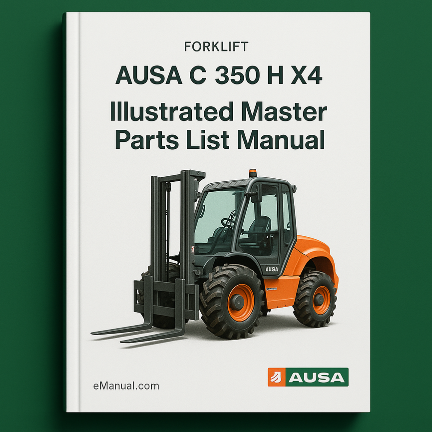 AUSA C 350 H X4 C350HX4 Forklift Illustrated Master Parts List Manual