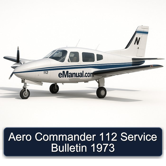1973 Aero Commander 112 Service Repair Workshop Manual PDF