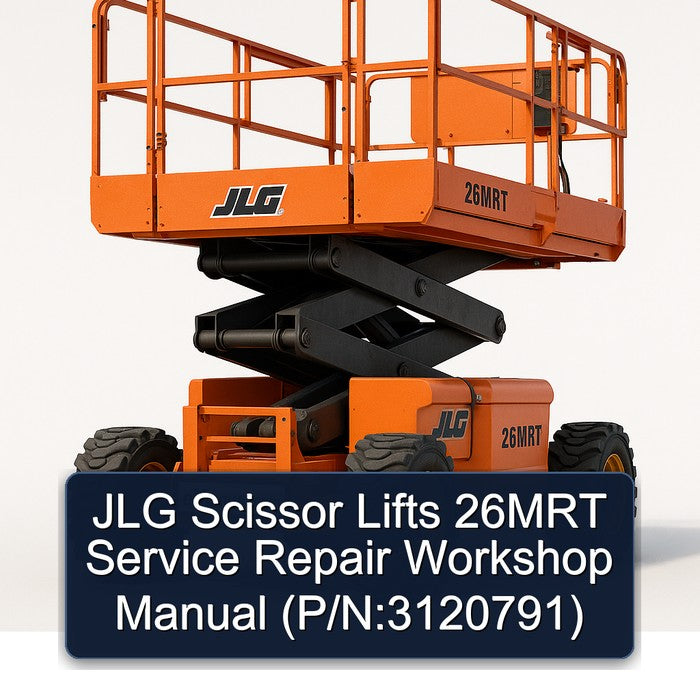 JLG Scissor Lifts 26MRT (p/n:3120791) Service Repair Workshop Manual PDF
