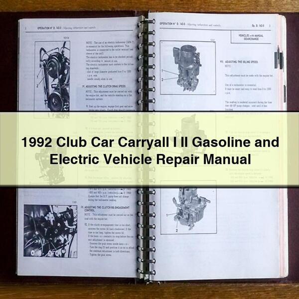 1992 Club Car Carryall I II Reparaturhandbuch für Benzin- und Elektrofahrzeuge (PDF-Download)