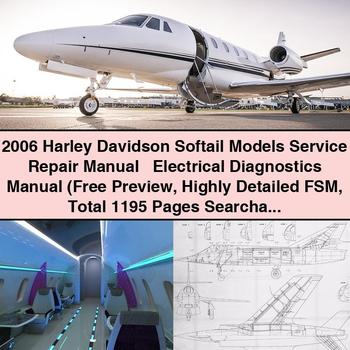 2006 Harley Davidson Softail Models Service Repair Manual + Electrical Diagnostics Manual (Free Preview Highly Detailed FSM Total 1195 Pages Searchable Bookmarked)