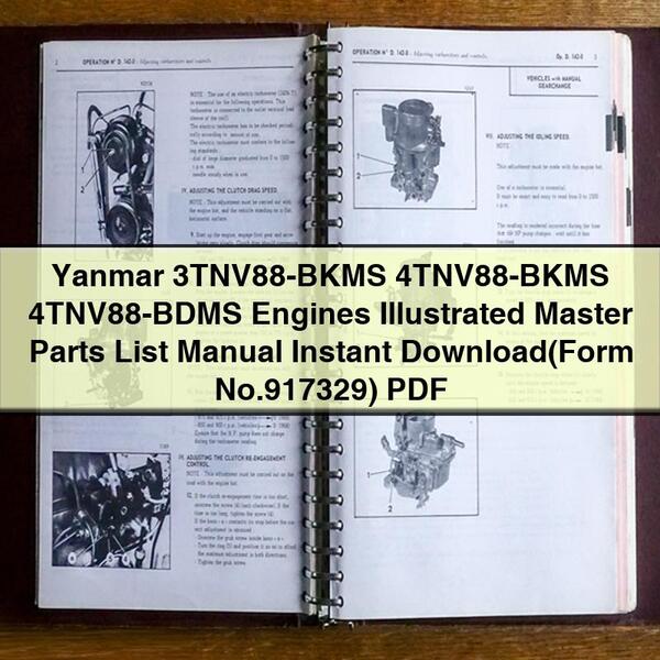 Yanmar 3TNV88-BKMS 4TNV88-BKMS 4TNV88-BDMS Engines Illustrated Master Parts List Manual (Form No.917329)