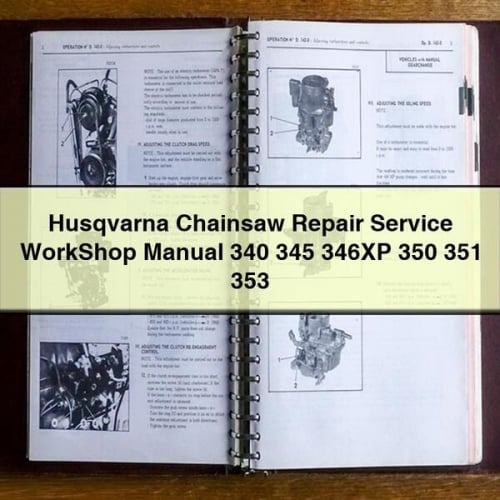 Husqvarna Kettensäge Reparatur Service Werkstatthandbuch 340 345 346XP 350 351 353 PDF Download