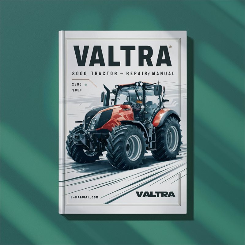 Valtra 8000 Tractor Service Repair Workshop Manual PDF