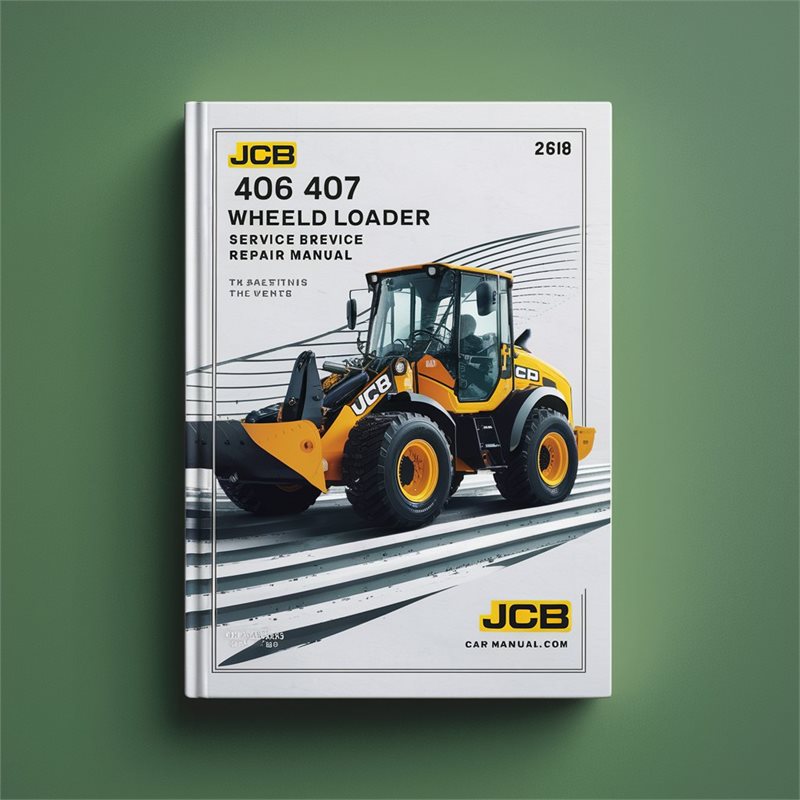 JCB 406 407 408 409 Wheeled Loader Service Repair Workshop Manual PDF