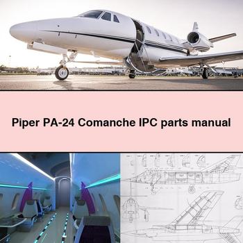 Piper PA-24 Comanche IPC parts Manual