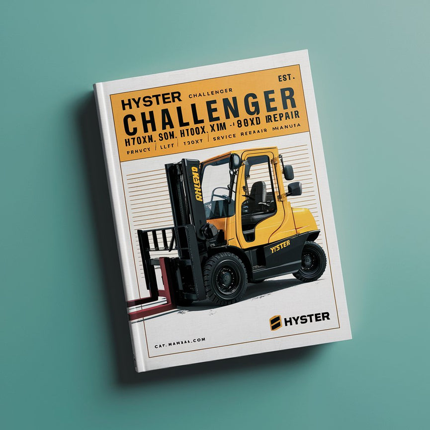 HYSTER CHALLENGER H70XM H80XM H90XM H100XM H110XM H120XM Gabelstapler Service-Reparaturhandbuch PDF-Download