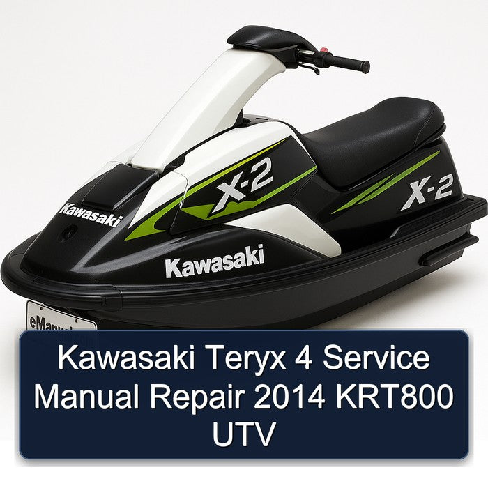 2014 Kawasaki Teryx 4 KRT800 UTV Service Repair Workshop Manual PDF