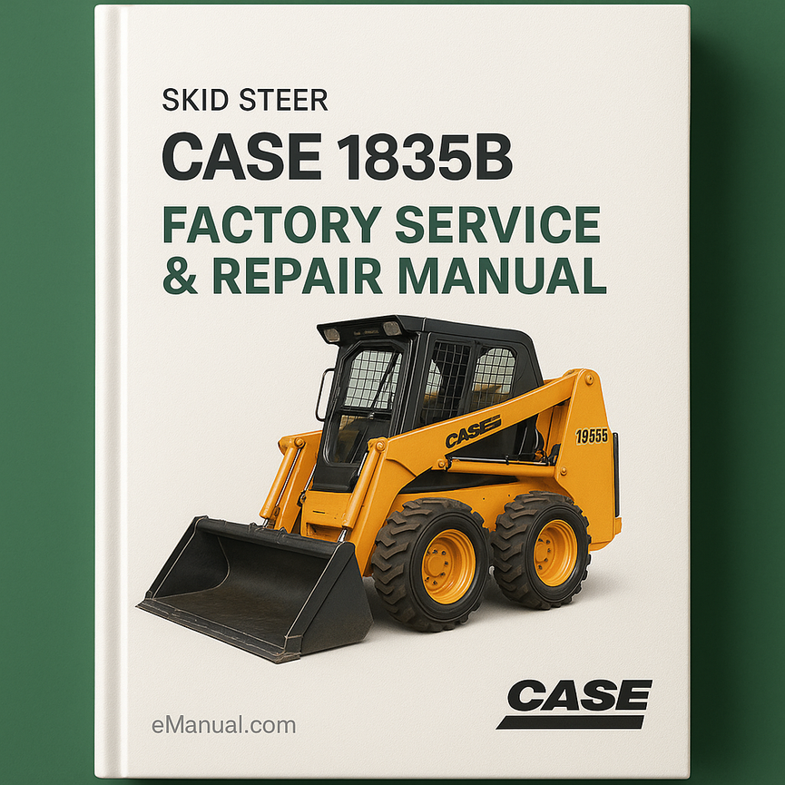 Case 1835B Skid Steer Uni-Loader Factory Service Repair Manual-Improved-PDF