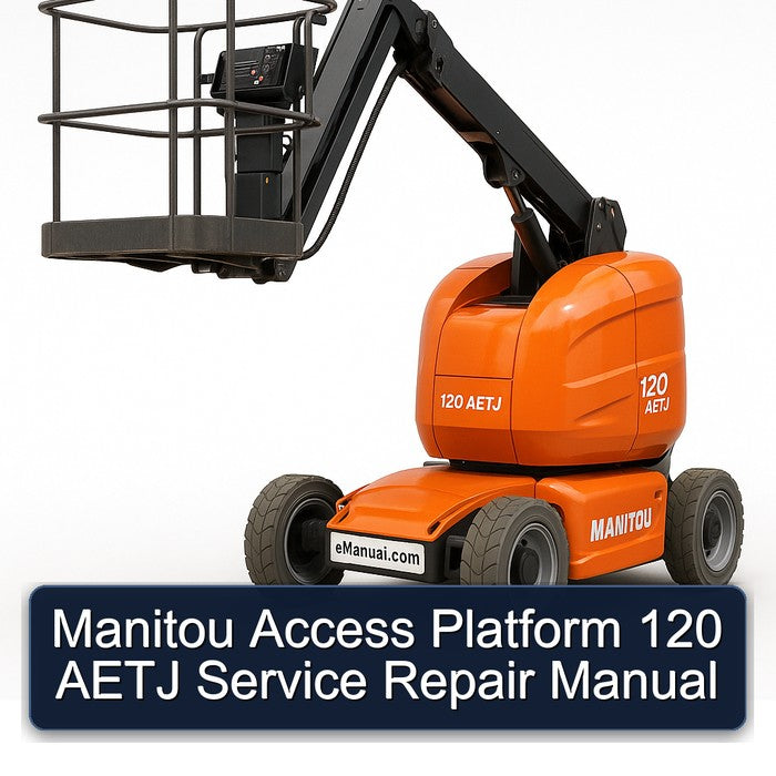 Manitou Access Platform 120 Aetj Service Repair Workshop Manual PDF
