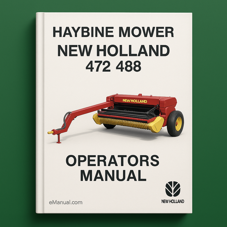 New holland Haybine mower 472 488 Operators Manual