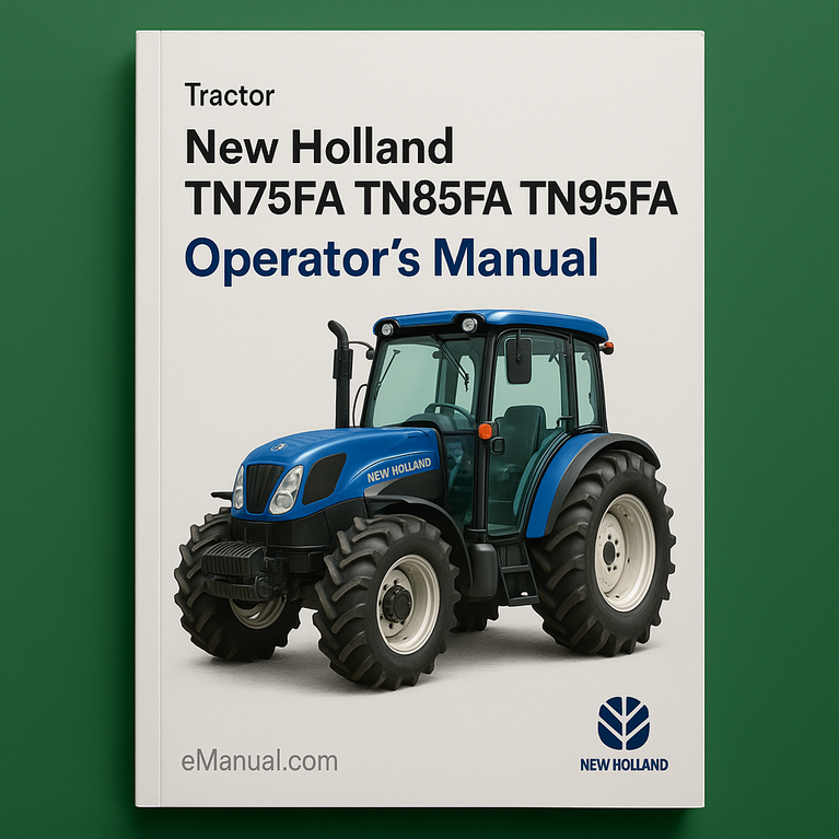 New Holland TN75FA TN85FA TN95FA Tractor OperatorS Manual
